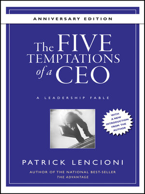 cover image of The Five Temptations of a CEO, 10th Anniversary Edition